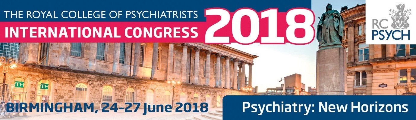 Royal College of Psychiatrists International Congress 2018